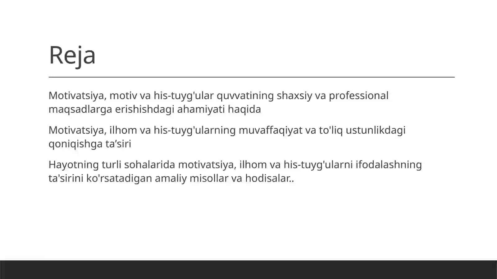 Motiv, motivatsiya va hissiyotning namoyon boʻlishi 2