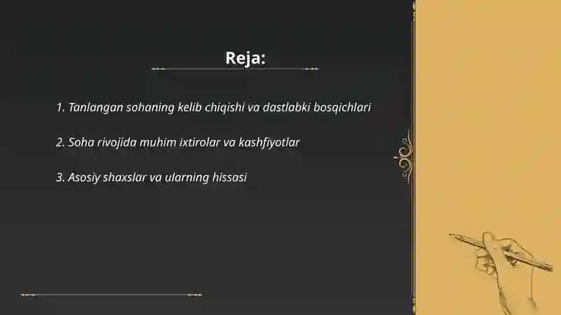 Tanlangan sohaning rivojlanish tarixi 2