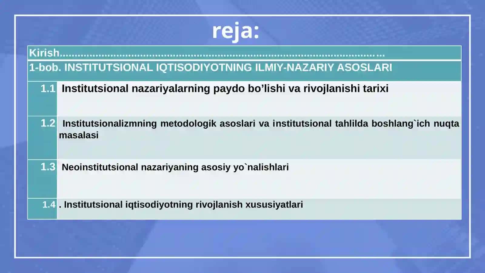 INSTITUTSIONAL NAZARIYALARNING PAYDOBO`LISHI VA RIVOJLANISHI 2