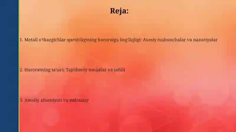 Metall o'tkazgichlar qarshiligining haroratga bog'liqligi 2