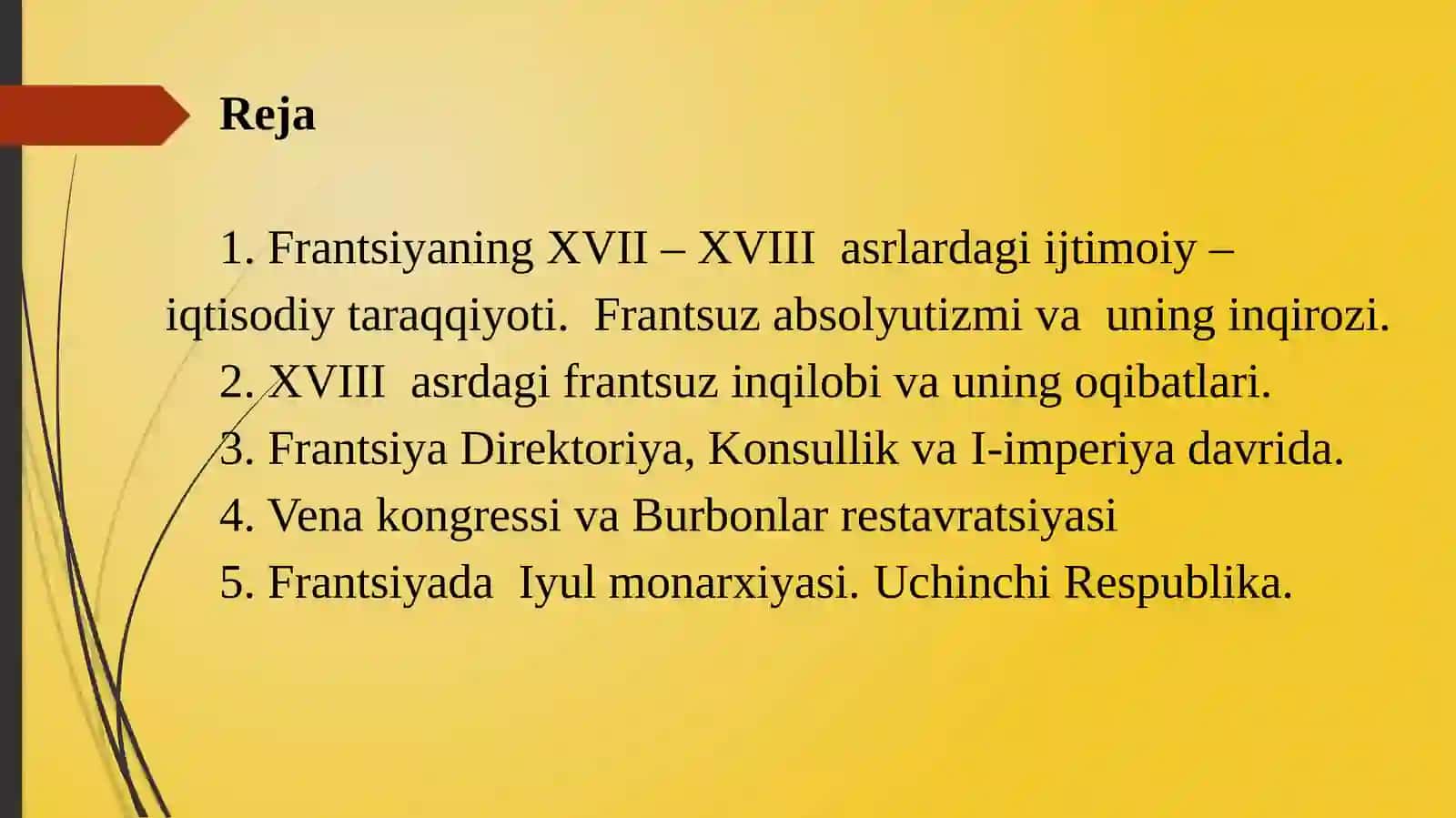 XVII asrdan 1870-yillargacha Fransiya 2