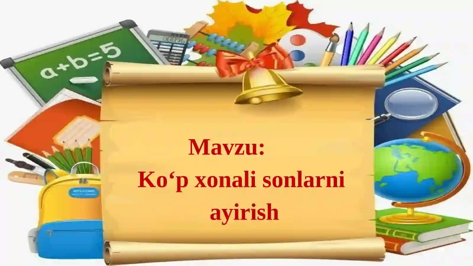 Ko‘pxonalisonlarni ayirish 2