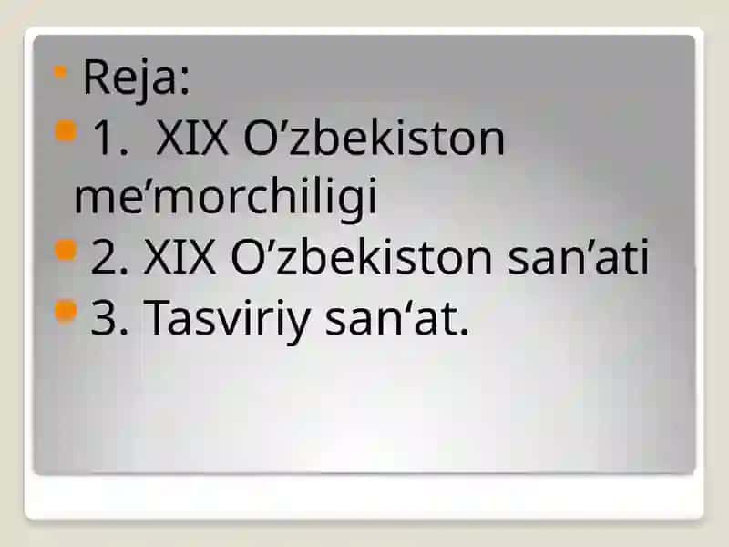 XIX asr Oʻzbekiston sanʻati 2