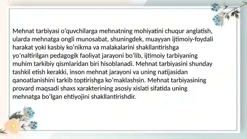 Mehnat an'analarida mehnat tarbiyasi 2