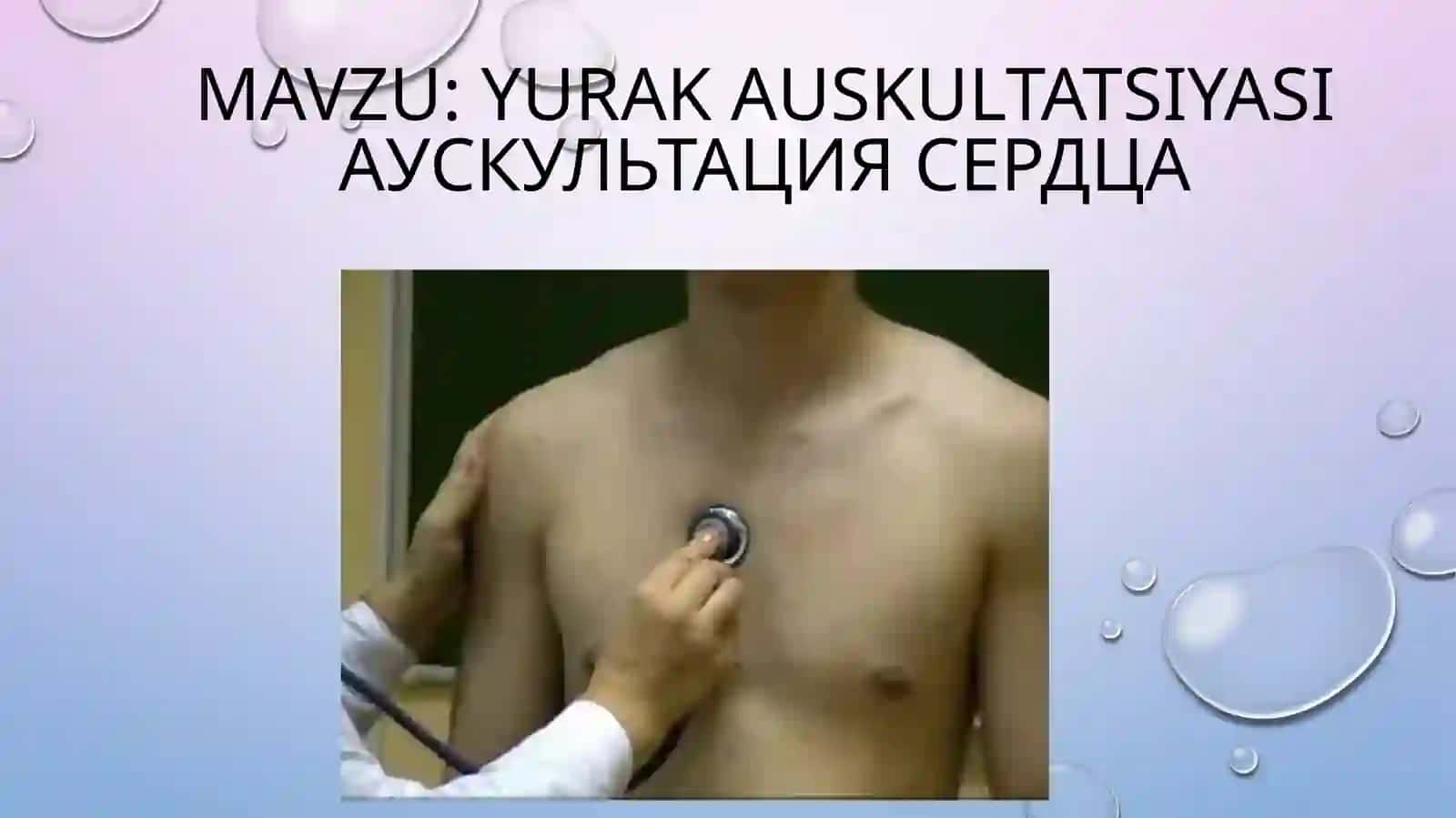 Yurak auskultatsiyasi 2