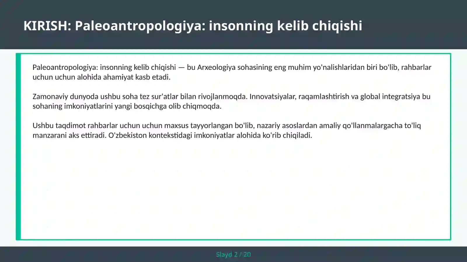 Paleoantropologiya: insonning kelib chiqishi 2