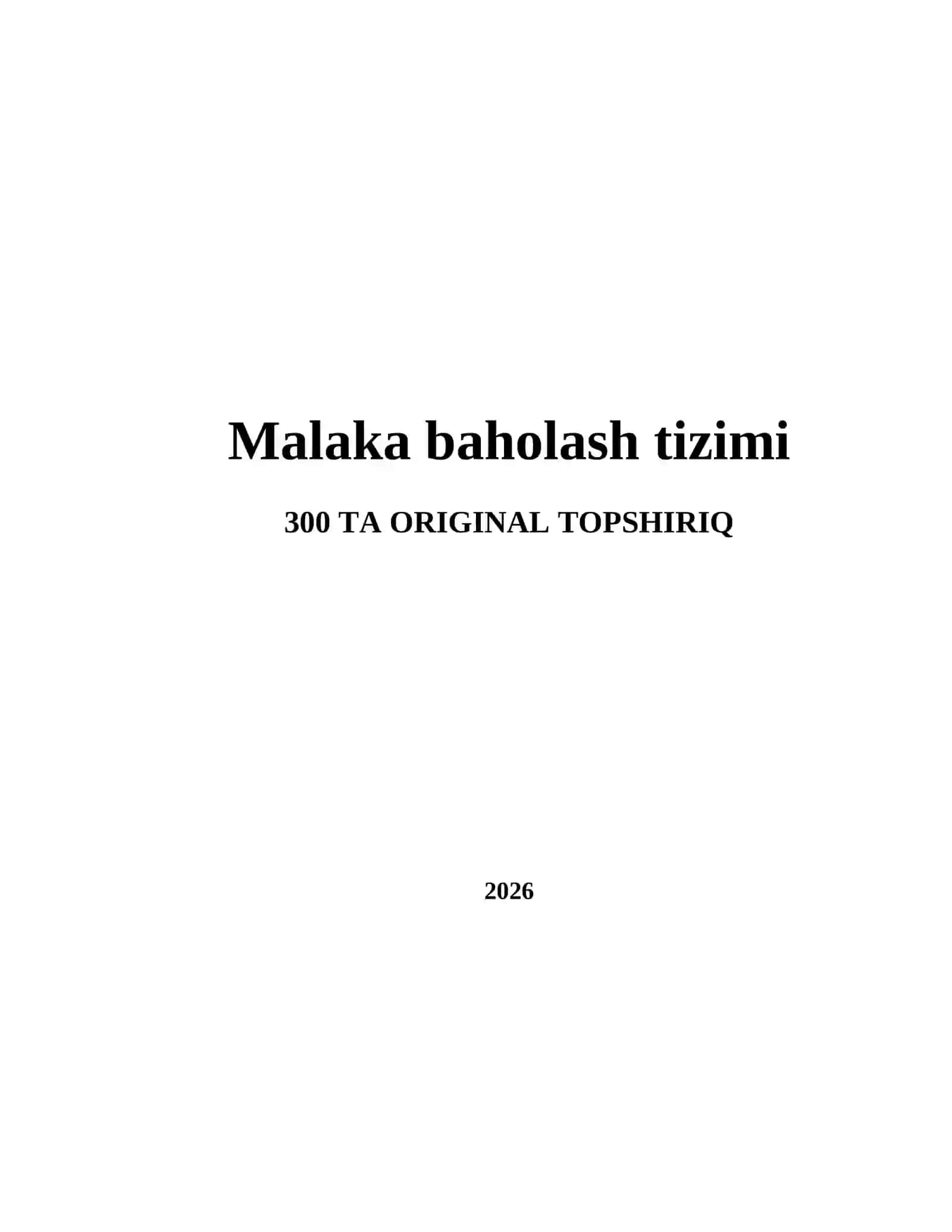 Malaka baholash tizimi 2