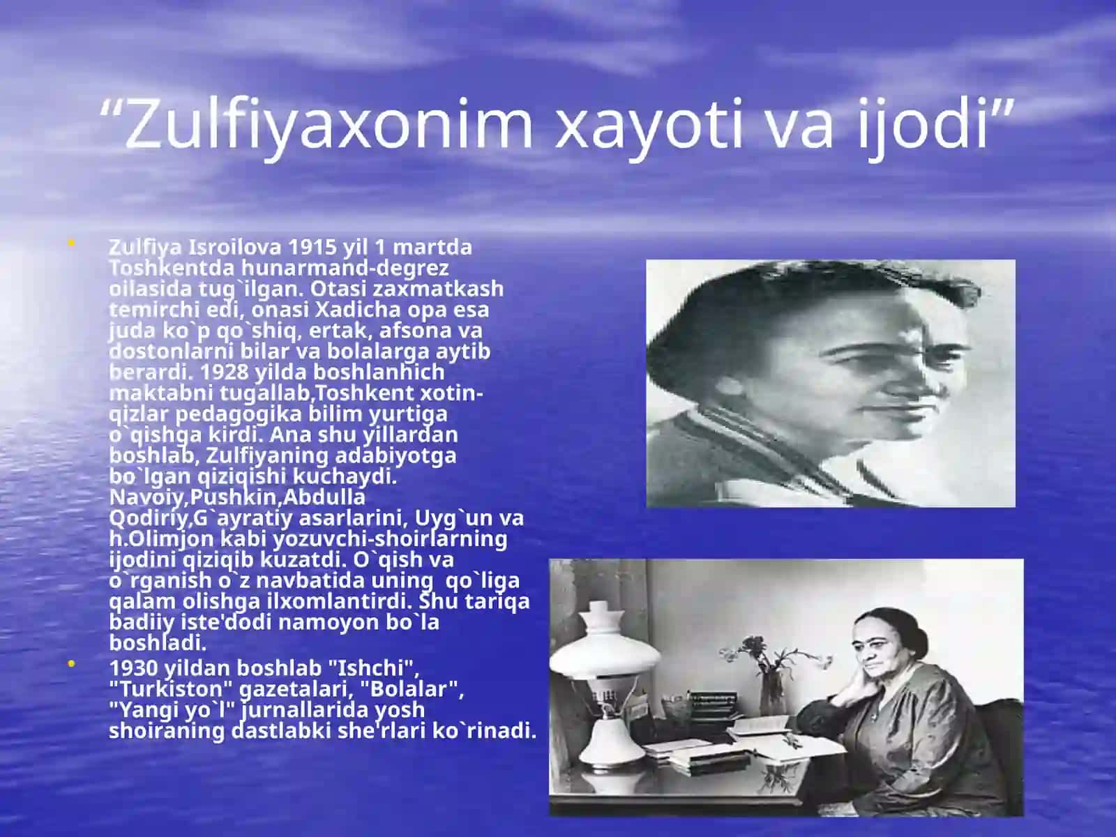 Zulfiyaxonim xayoti va ijodi 2