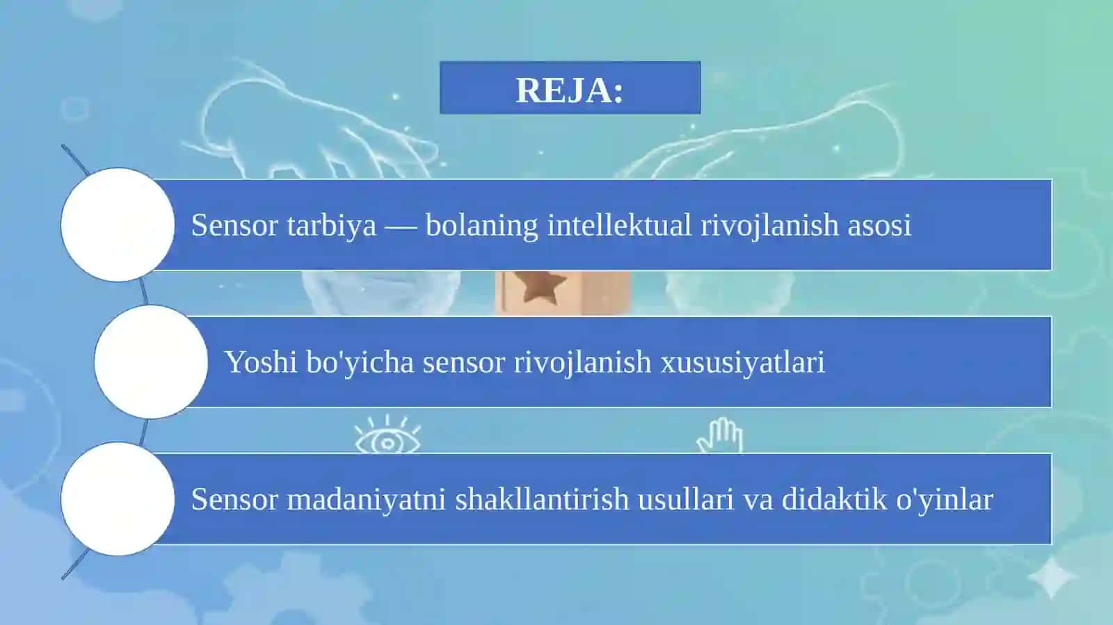 MAKTABGACHA YOSH DAVRIDA SENSOR TARAQQIYOT XUSUSIYATLARI. 2