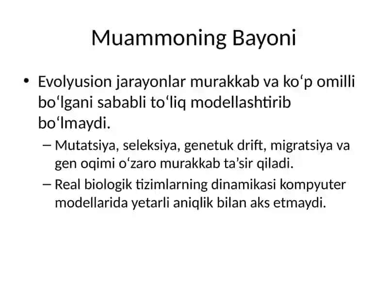 Evolyusion Jarayonlarni Modellashtira Olmaslik Muammosi 2