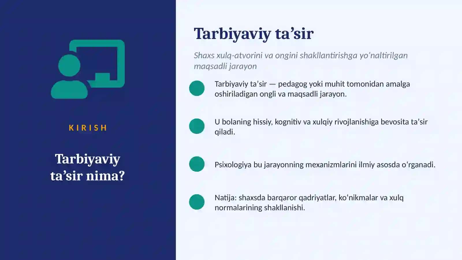 Tarbiyaviy ta'sirning psixologik asoslari 2