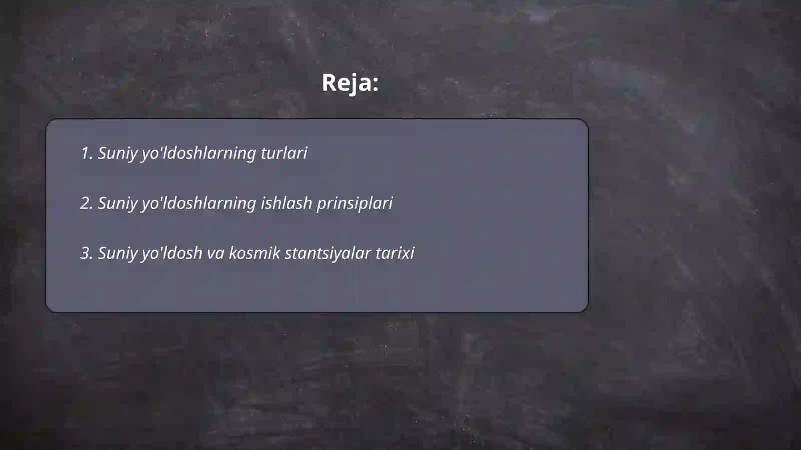 Suniy yo’ldoshlar va kosmik stantsiyalar 2