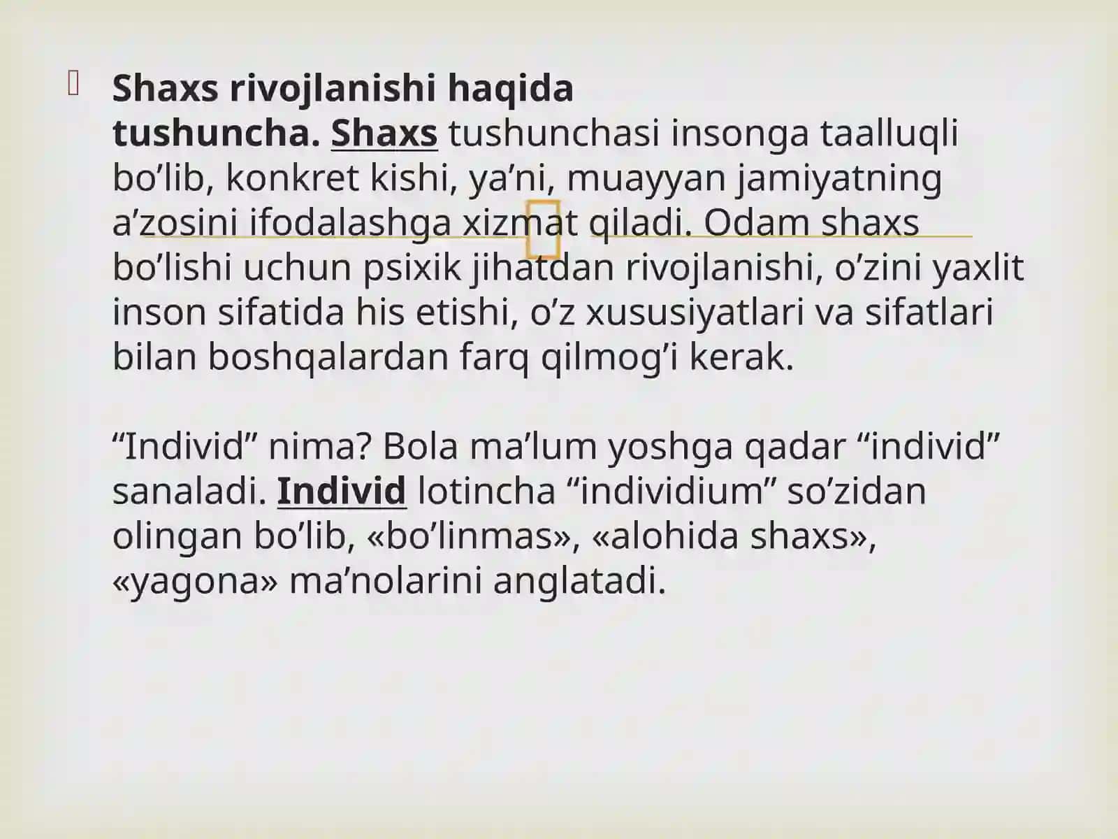 Shaxs rivojlanishi , tarbiyasi va ijtimoiylashuvi 2