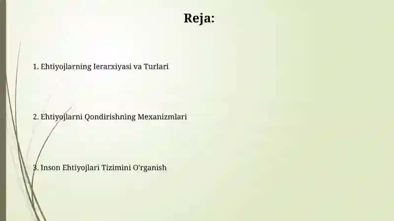 Inson ehtiyojlari tizimini o'rganish 2