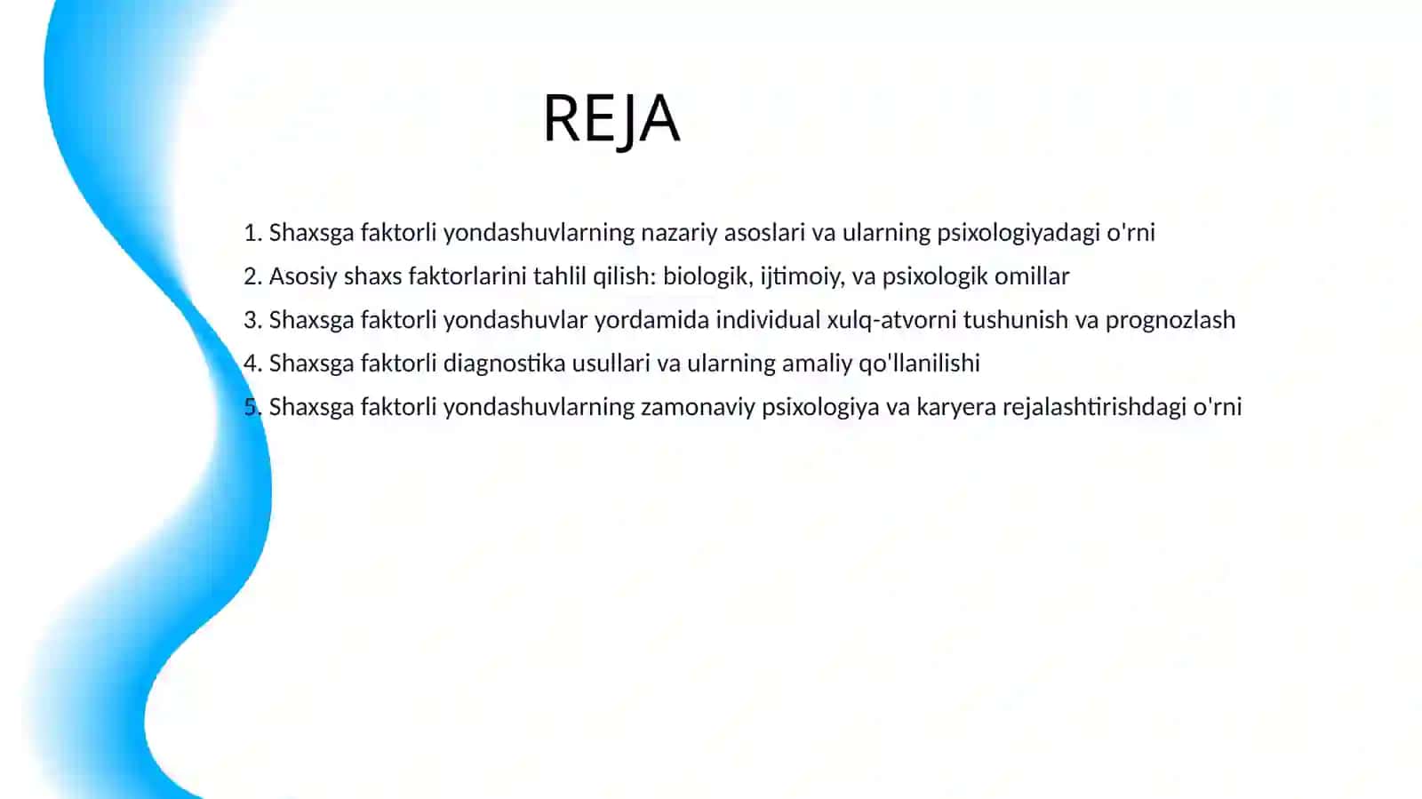 SHAXSGA FAKTORLI YONDASHUVLAR 2