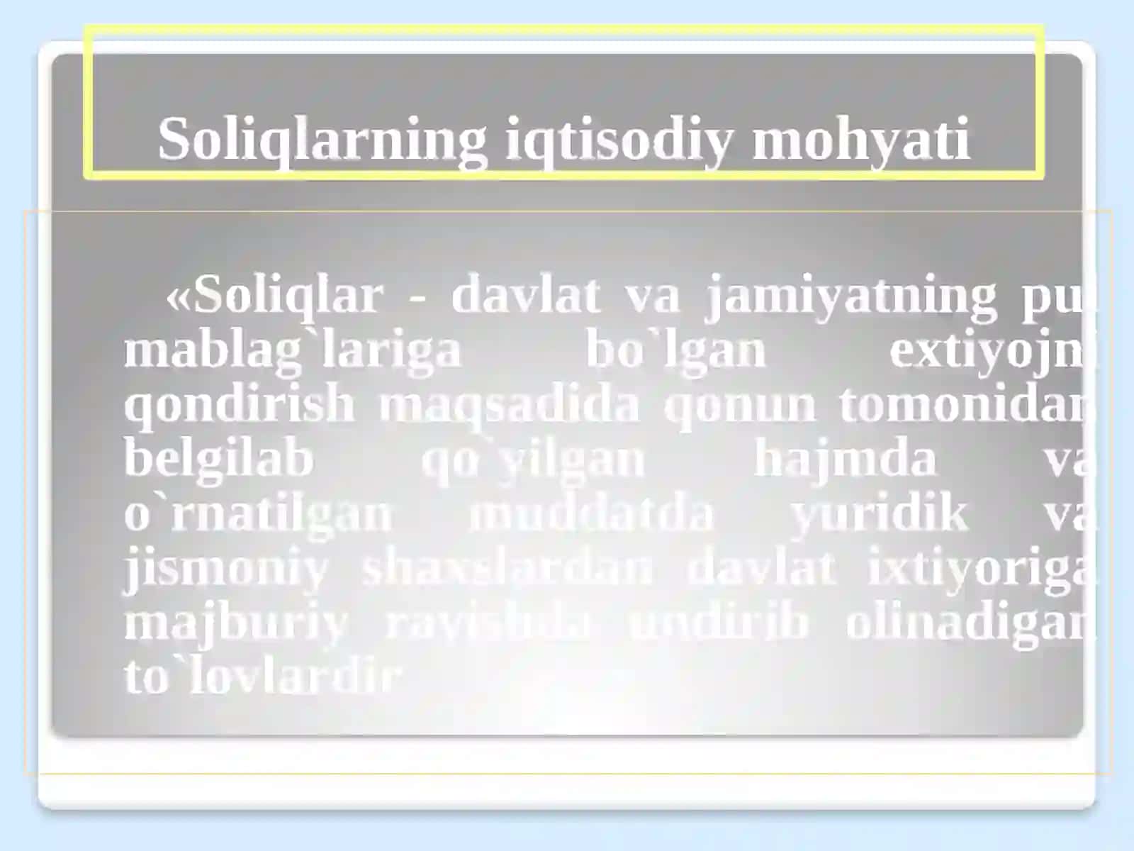 “Soliqlar va soliqqa tortish” 2