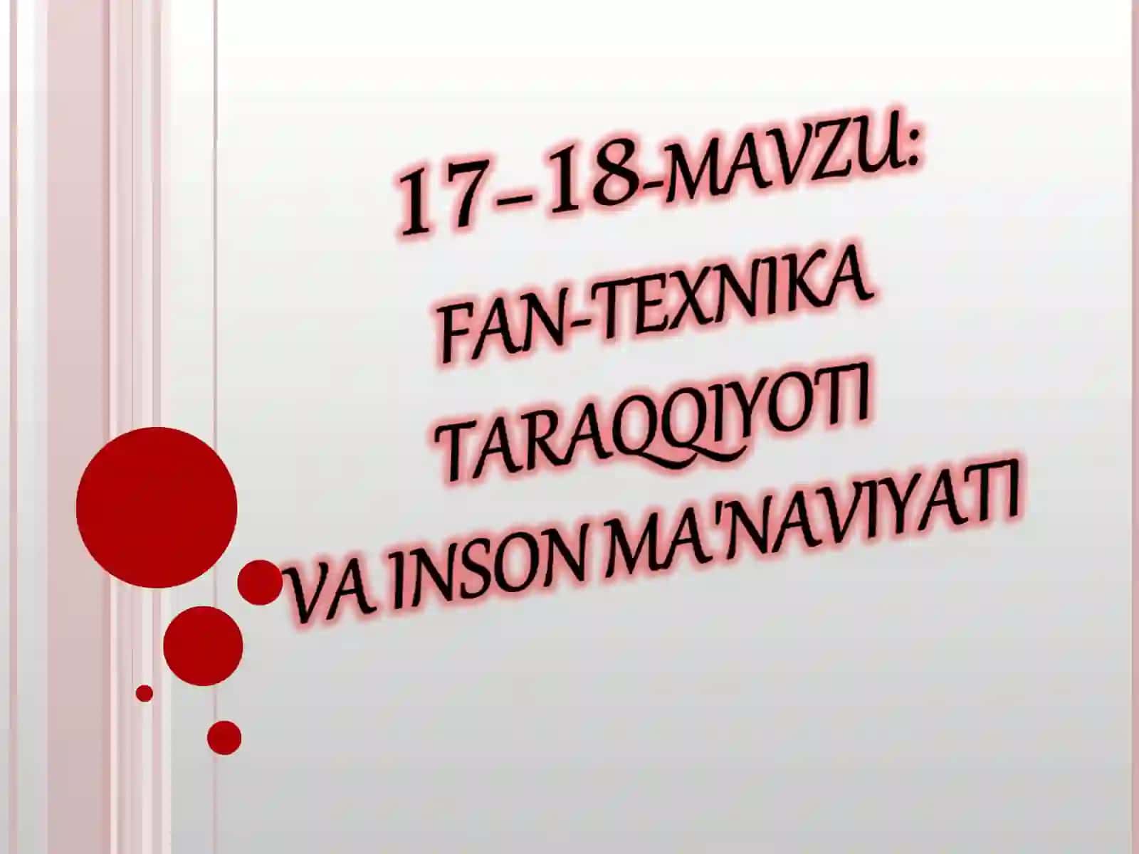 O’TILGAN MAVZUNI MUSTAHKAMLASH 2