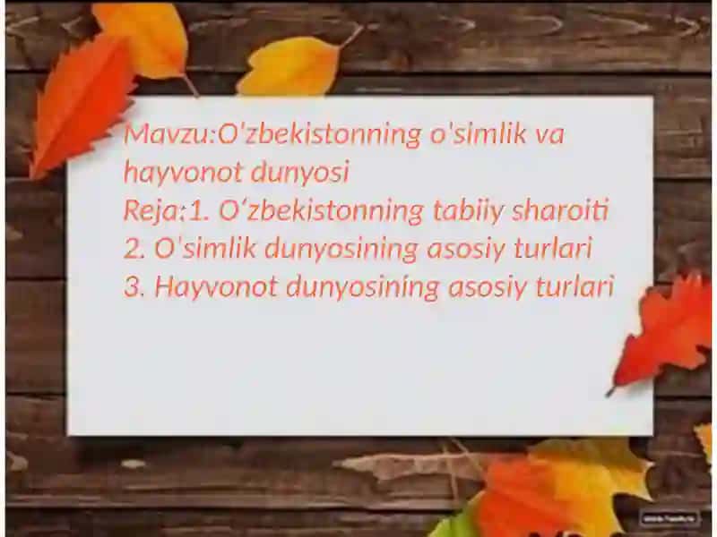 O'zbekistonning o'simlik va hayvonot dunyosi 2