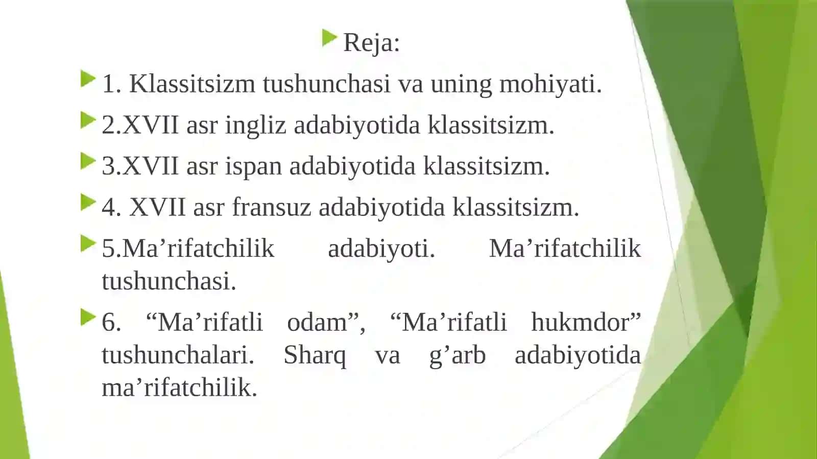 Klassitsizm va ma’rifatchilik adabiyoti 2