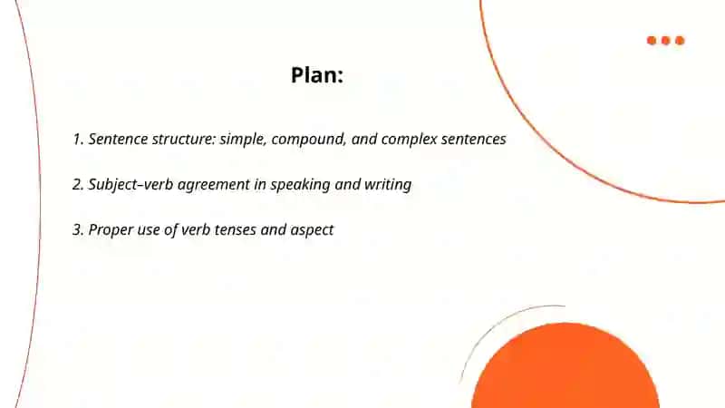 Using structures correctly in speaking and writing skills 2