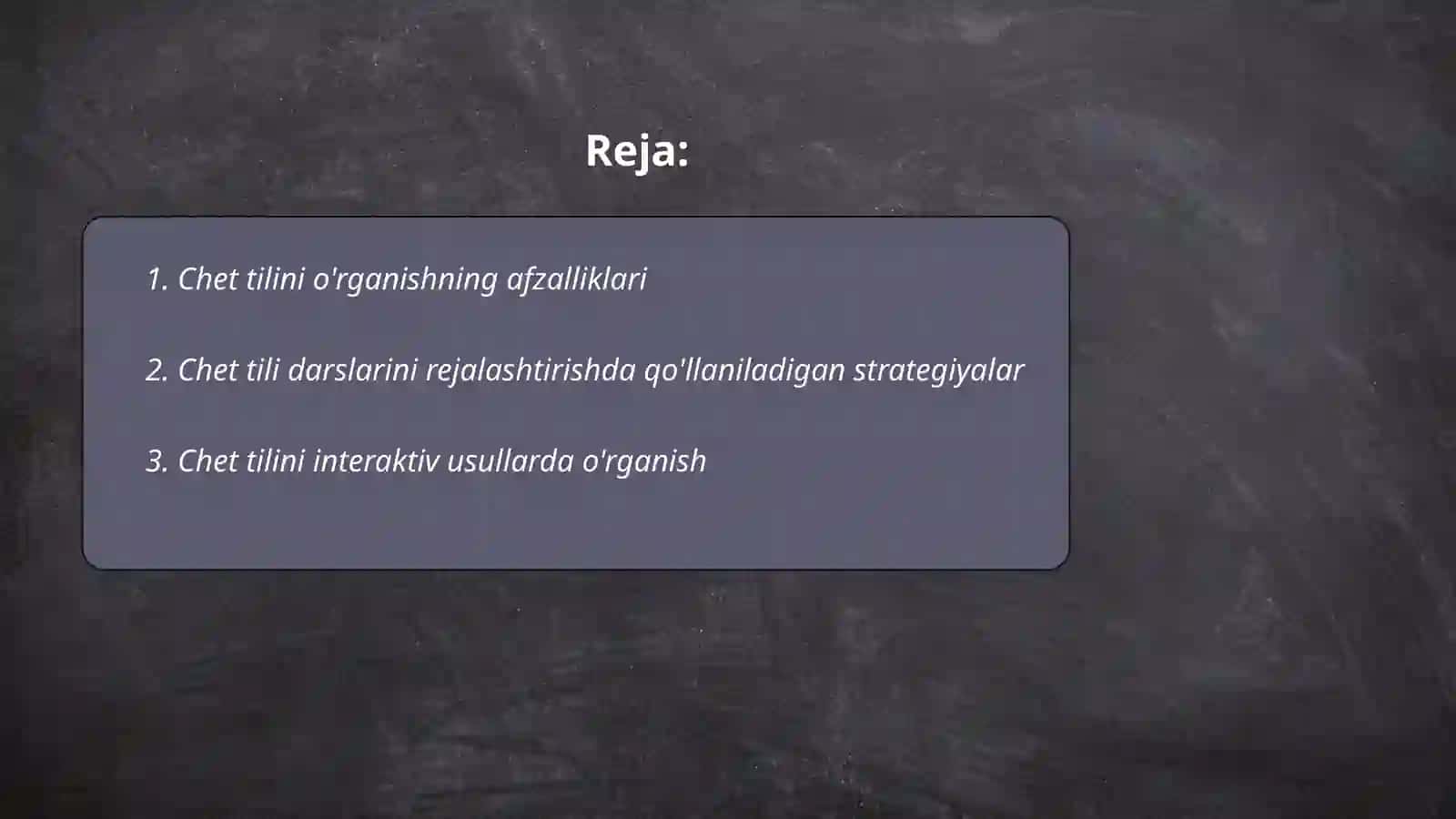 Chet tili darsi va uni rejalashtirish 2