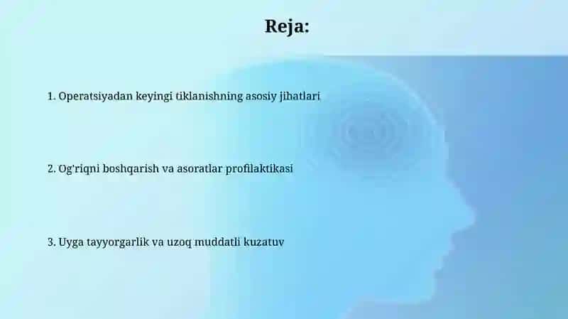 Operatsiyadan keyingi davrning o'ziga xos xususiyatlari 2