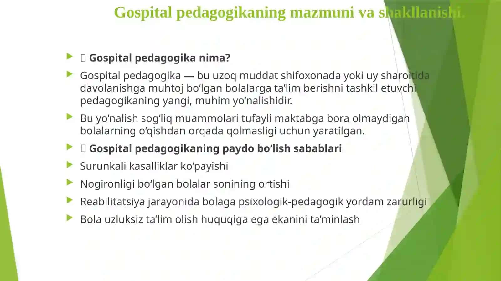 Gospitalpedagogika–pedagogikafanidayangiyo'nalish 2