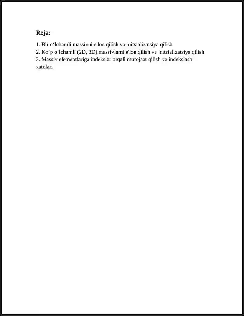 BIR O‘LCHAMLI VA KO‘P O‘LCHAMLI MASSIVLAR BILAN ISHLASH 2