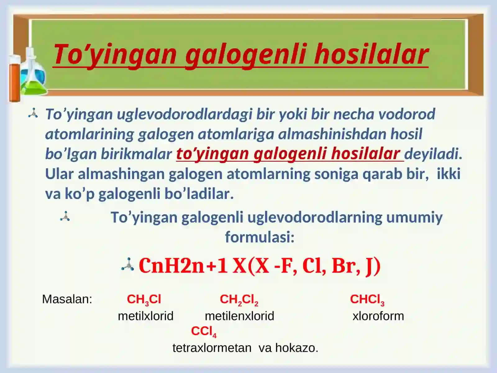 To’yingan uglevodorodlarning bir va ko’p galogenli hosilalari 2
