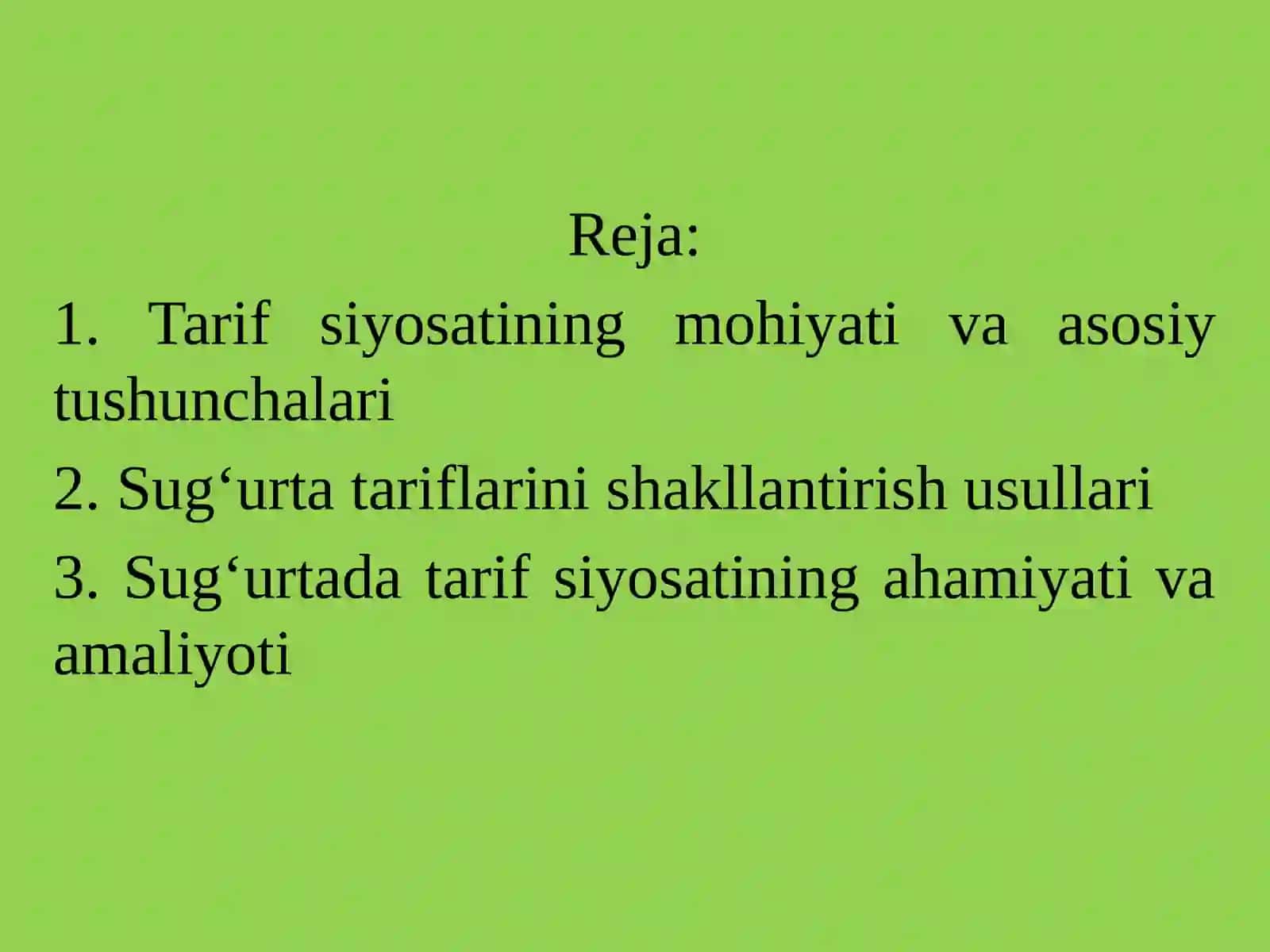 Sugʻurtada tarif siyosati 2