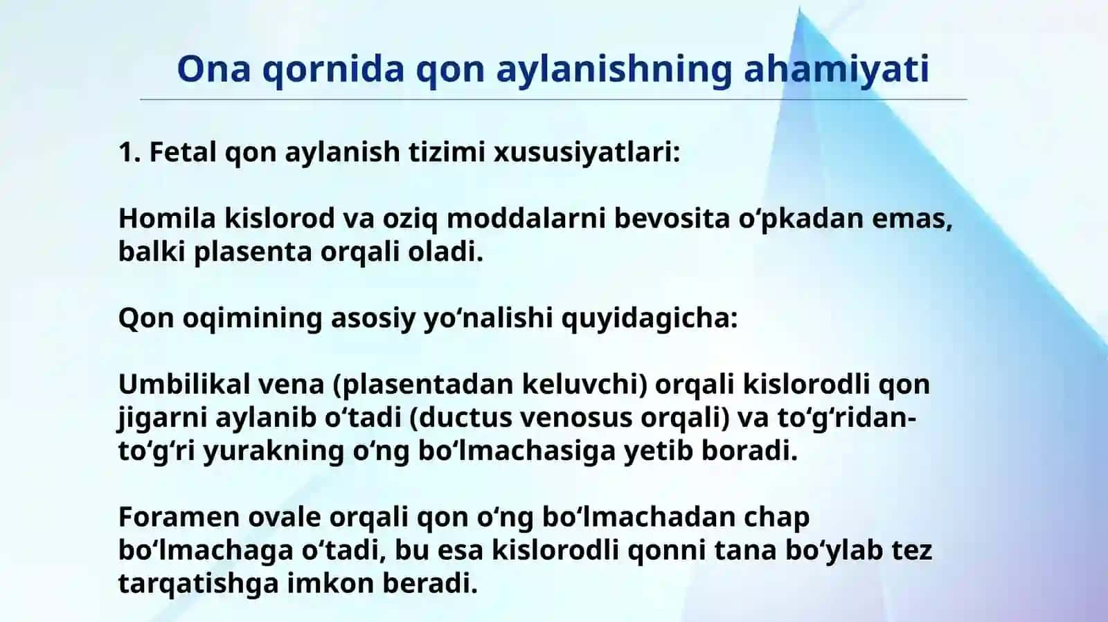 Homila qon aylanish sistemasi.Tug'ilgandan keyingi o'zgarishlar 2