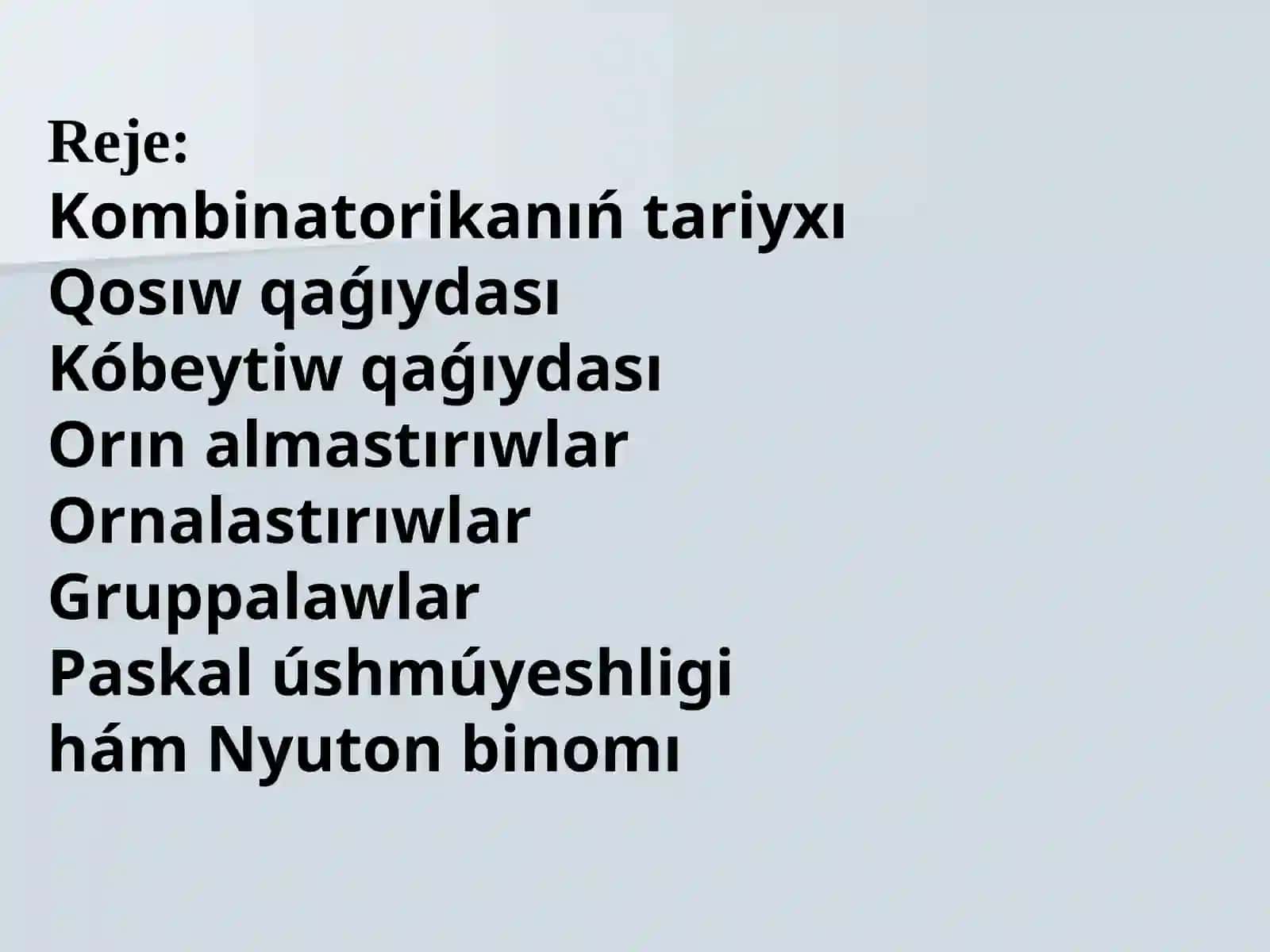 MATEMATIKA SABAQLARÍNDA KOMBINATORIKA MÁSELELERIN SHESHIW USÍLLARÍ 2