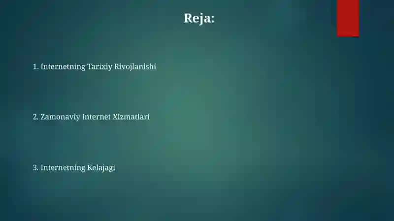 Internetning zamonaviy xizmatlari. Internetning rivojlanish tarixi 2