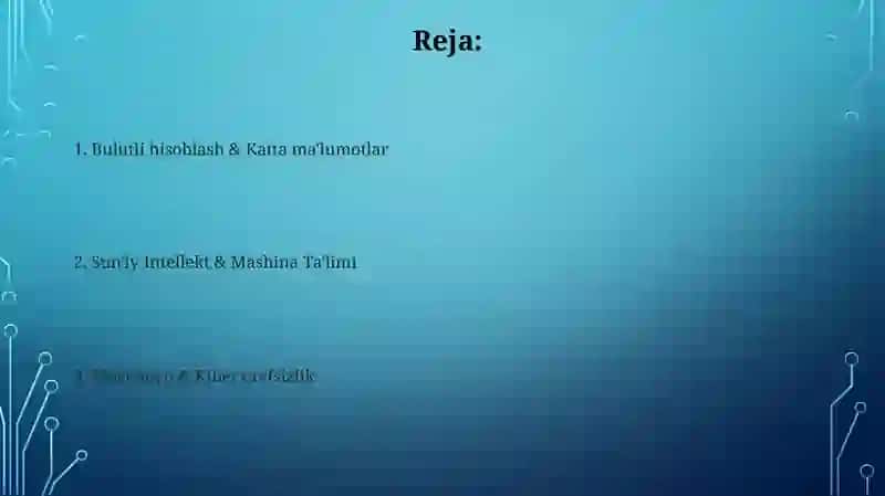 Raqamli iqtisodiyotning asosiy texnologiyalari 2