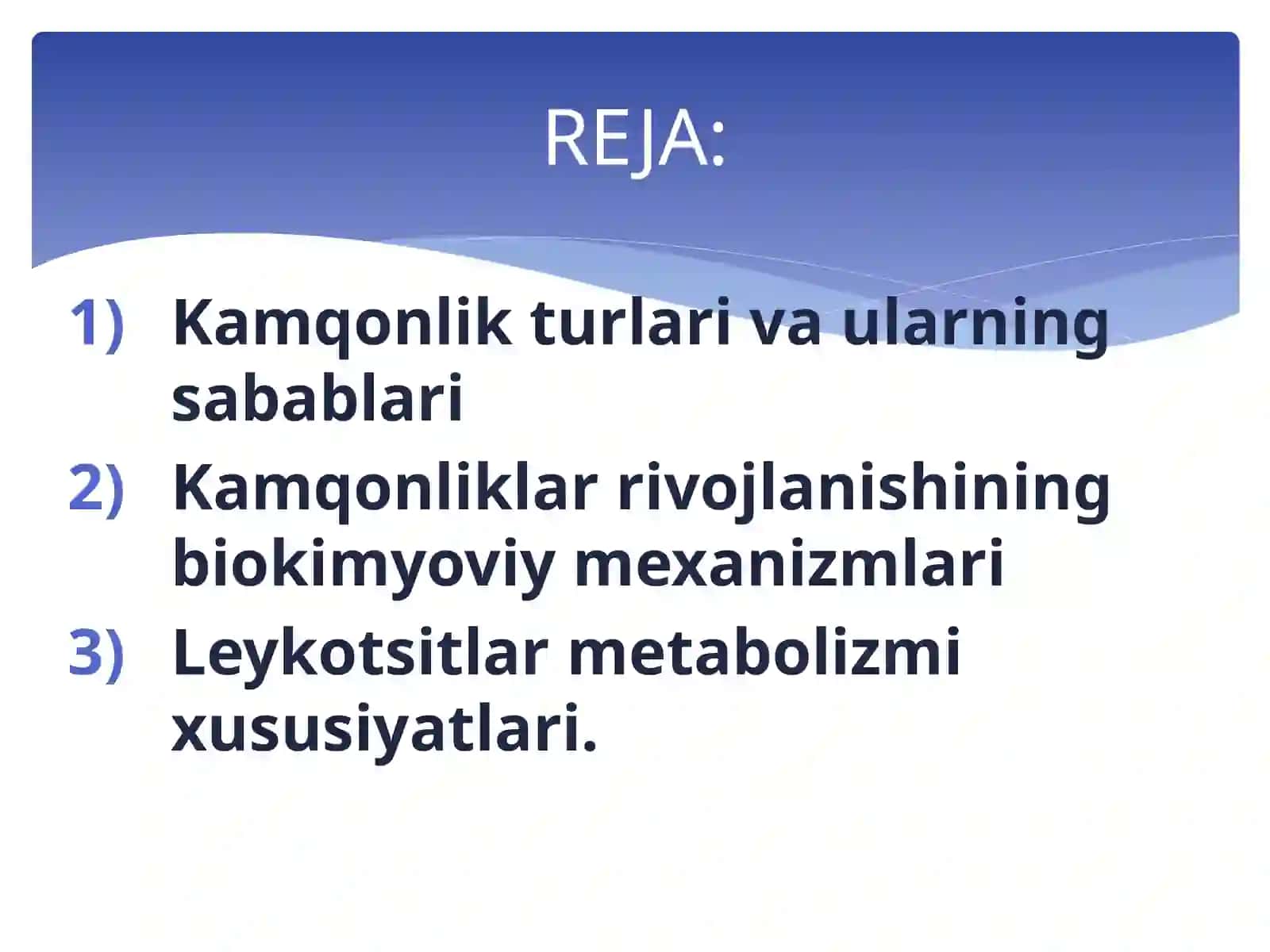 Kamqonlik turlari va sabablari. Kamqonliklar rivojlanishining biokimyoviy mexanizmlari. Leykotsitlar metabolizm xususiyatlari 2