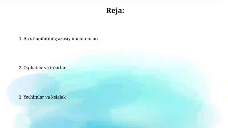 Hozirgi kundagi dolzarbEkologikmuammolar 2
