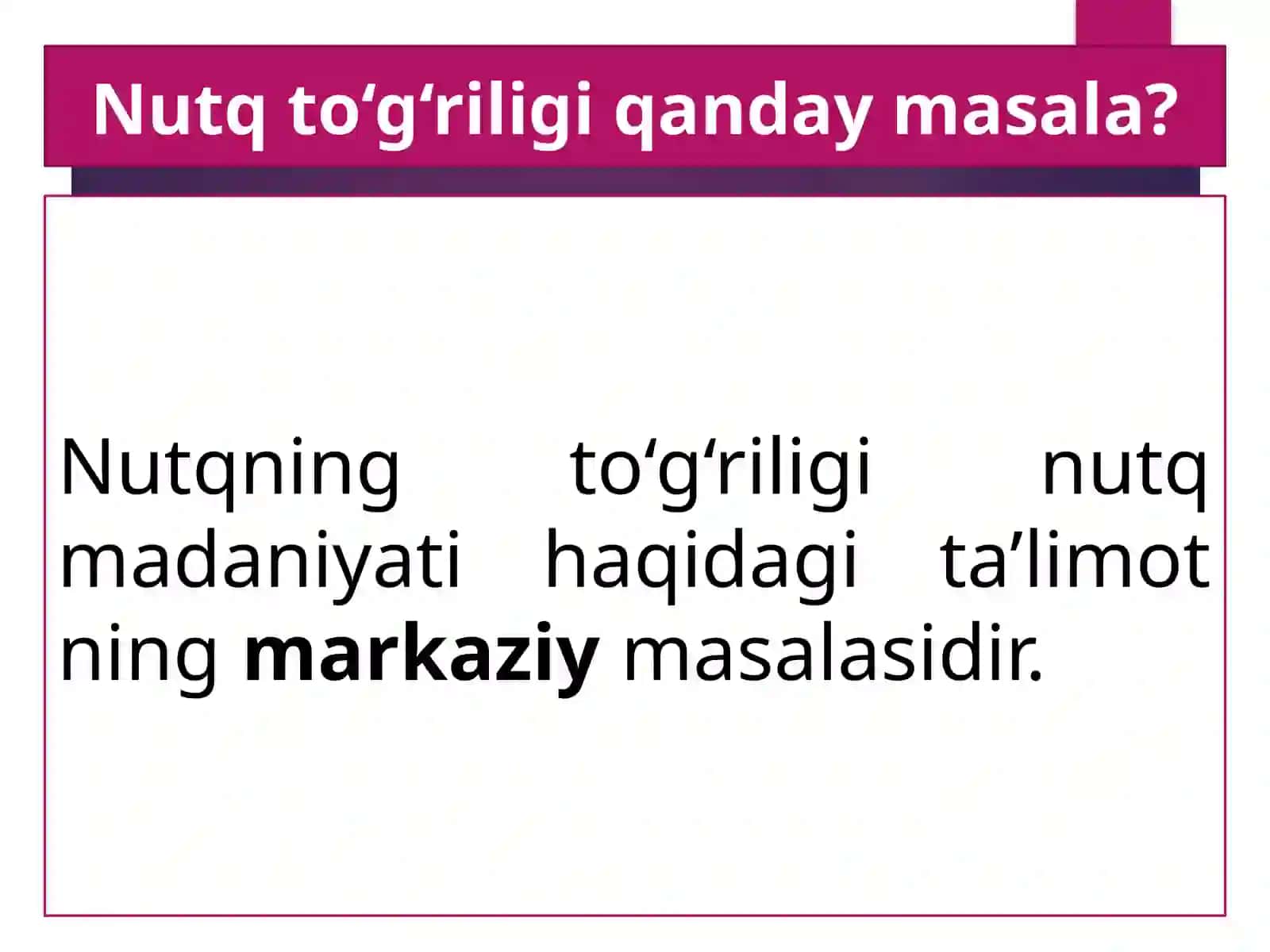 NUTQNING TO‘G‘RILIGI 2