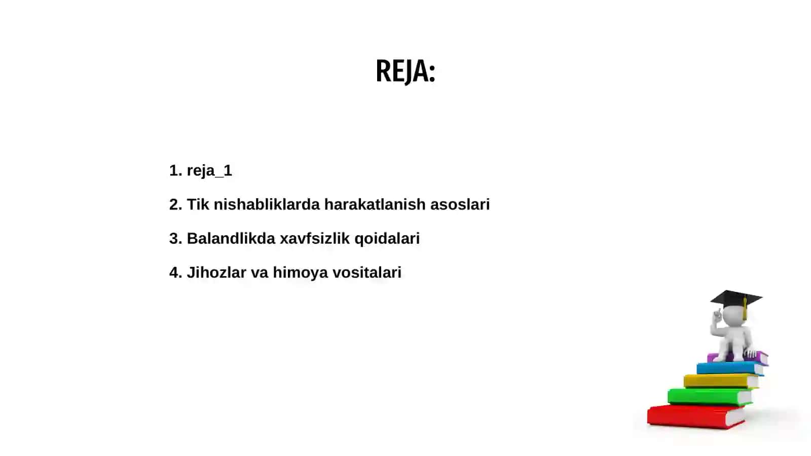Tik nishablik balandliklarda harakatlanish 2