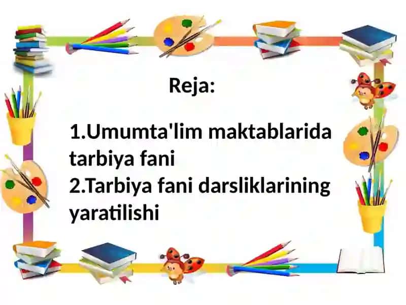 Umumta'lim maktablari darsliklarining yaratilishi 2