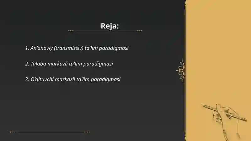 An'anaviy (transmissiv) ta'lim paradigmasi 2