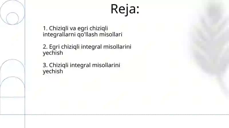 Karrali va egri chiziqli integrallarning tadbiqlariga doir misollar yechish 2