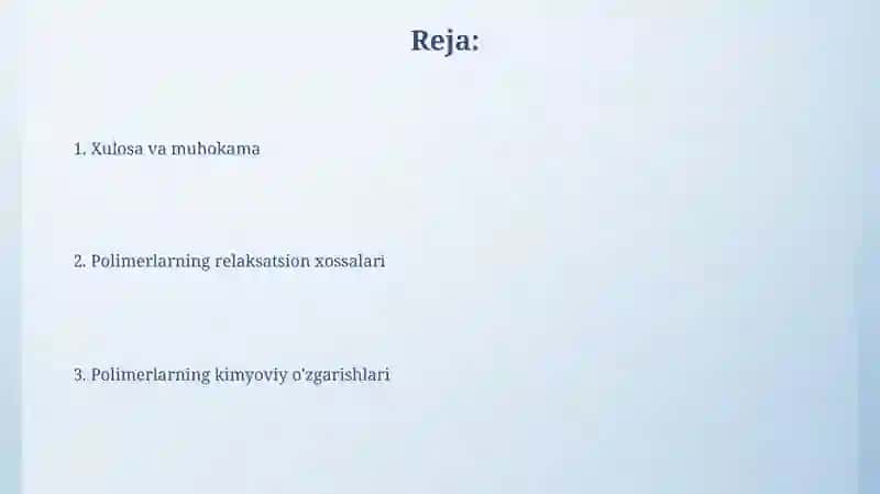 Polimerlarning relaksatsion xossalari 2