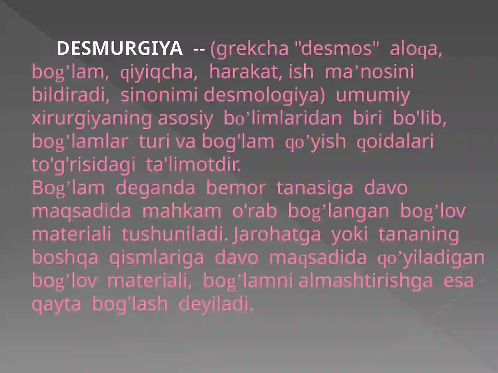Desmurgiya va bog’lov turlari 2