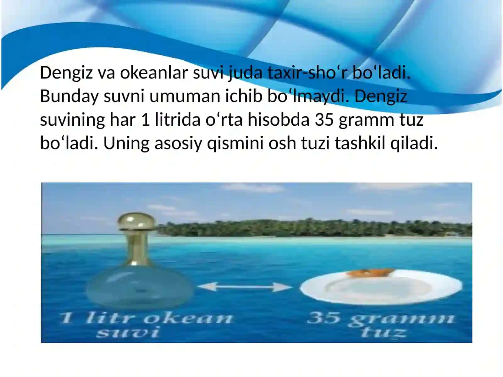 Suvning sho'rligi va harorati. Suv massalri va ularning harakati 2