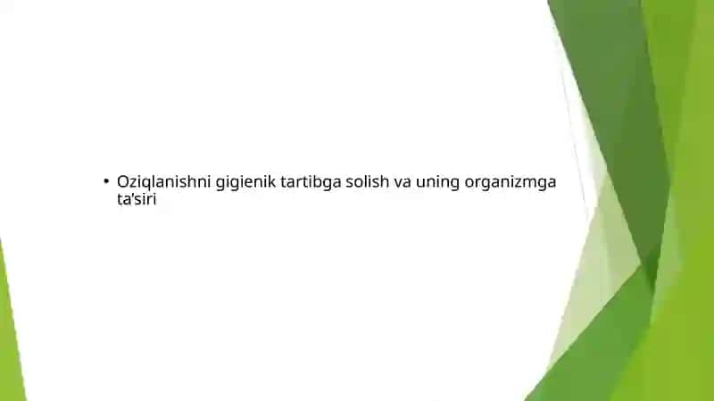 Oziqlanishning gigienik asoslari 2