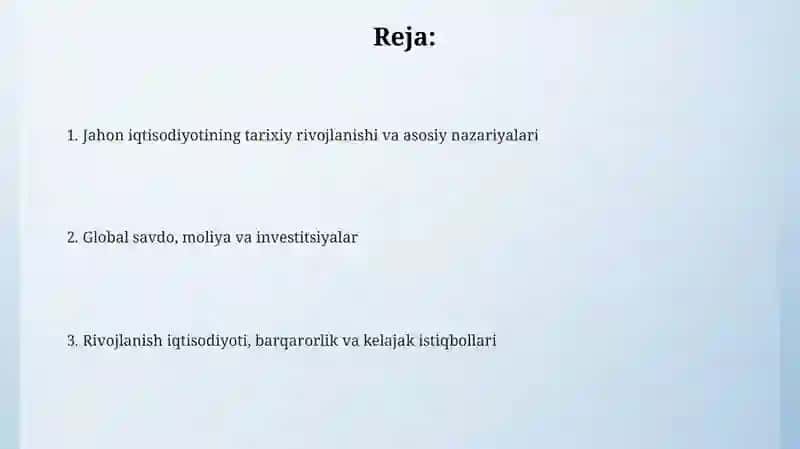 Jahon xoʻjaligi haqida iqtisodiy gʻoyalar 2