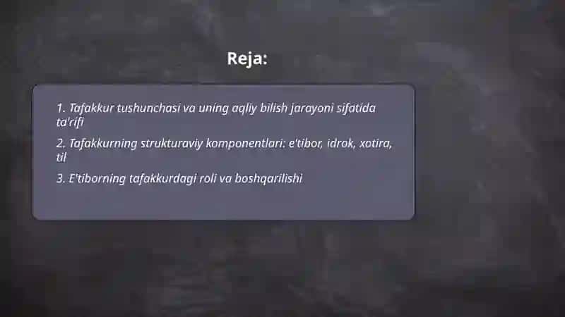 Tafakkur aqliy bilish jarayoni sifatida 2