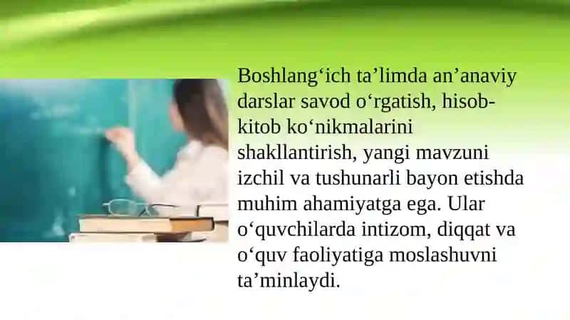 An'anaviy va noan'anaviy darslarni tashkil etish 2