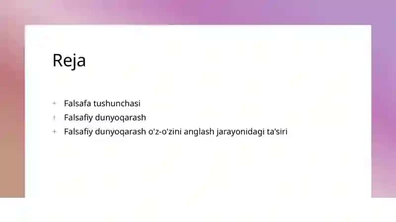 Falsafiy dunyoqarashning o'z-o'zini anlash jarayonidagi ta'sir 2