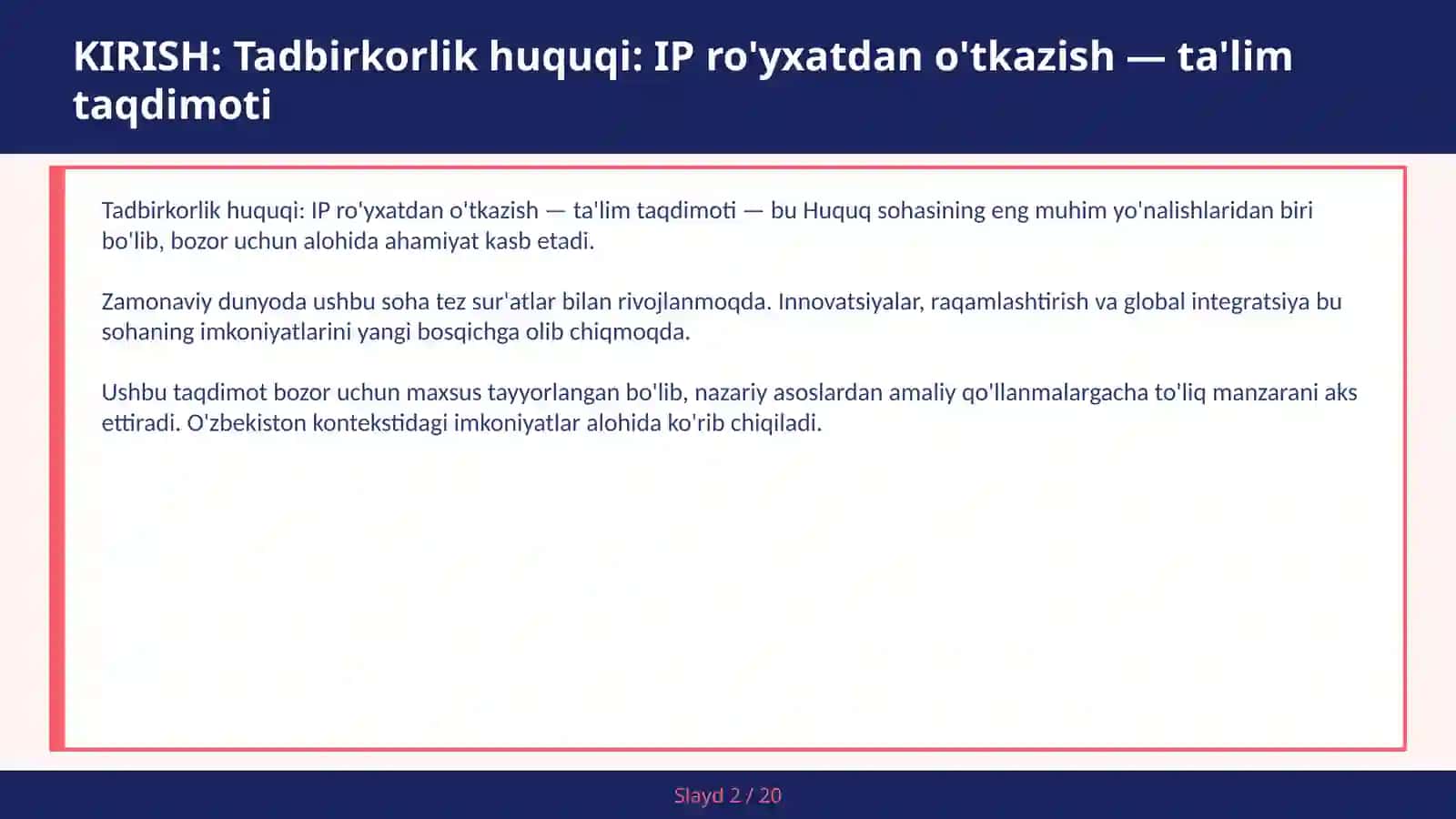 Tadbirkorlik huquqi: IP ro'yxatdan o'tkazish — ta'lim taqdimoti 2